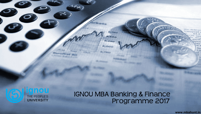 IGNOU MBA Banking & Finance Programme  Admission Details